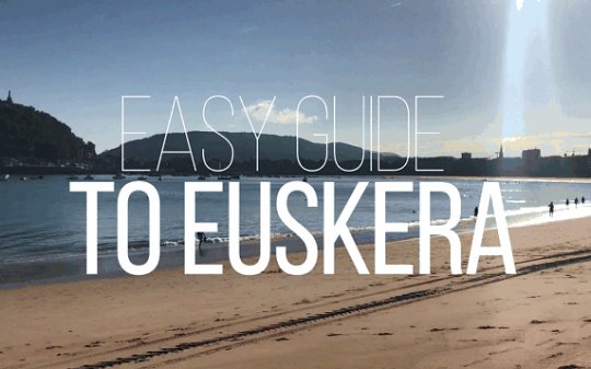 ''Easy Guide To Euskera'': campagne pour faire connaître la langue basque aux visiteurs